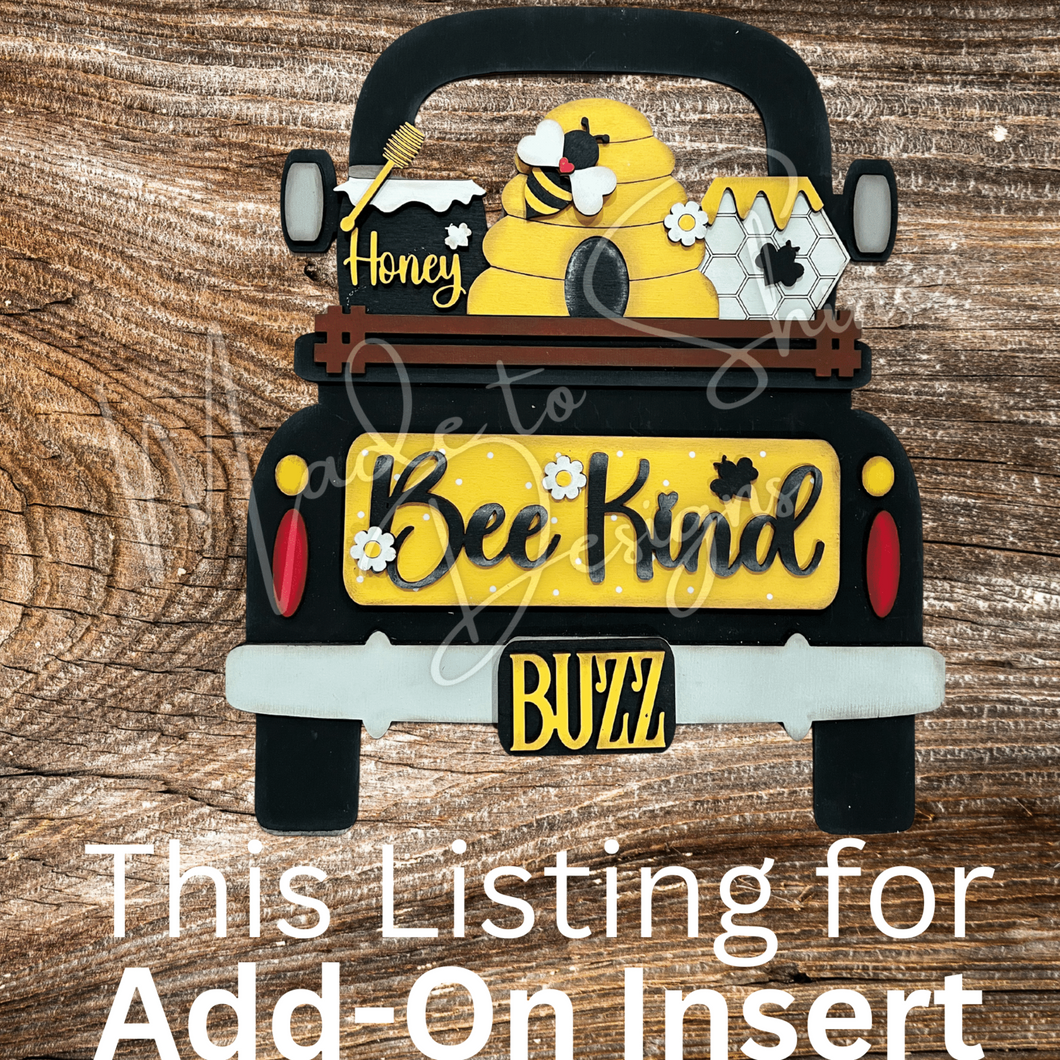Bee Kind Add on Insert ONLY, 12