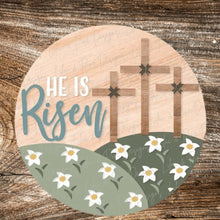 Load image into Gallery viewer, DIY He is Risen Sign, Easter Sign, Welcome , Unfinished Sign, DIY
